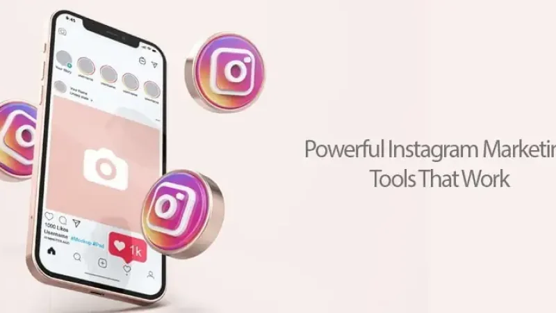Powerful-Instagram-Marketing-Tools-That-Work