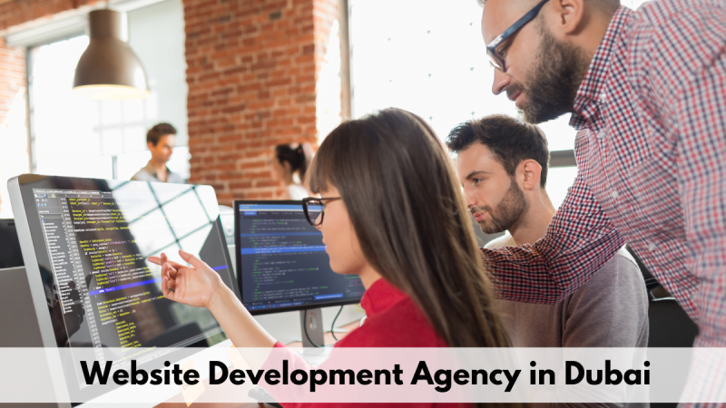 Benefits of Hiring a Web Development Agency in Dubai